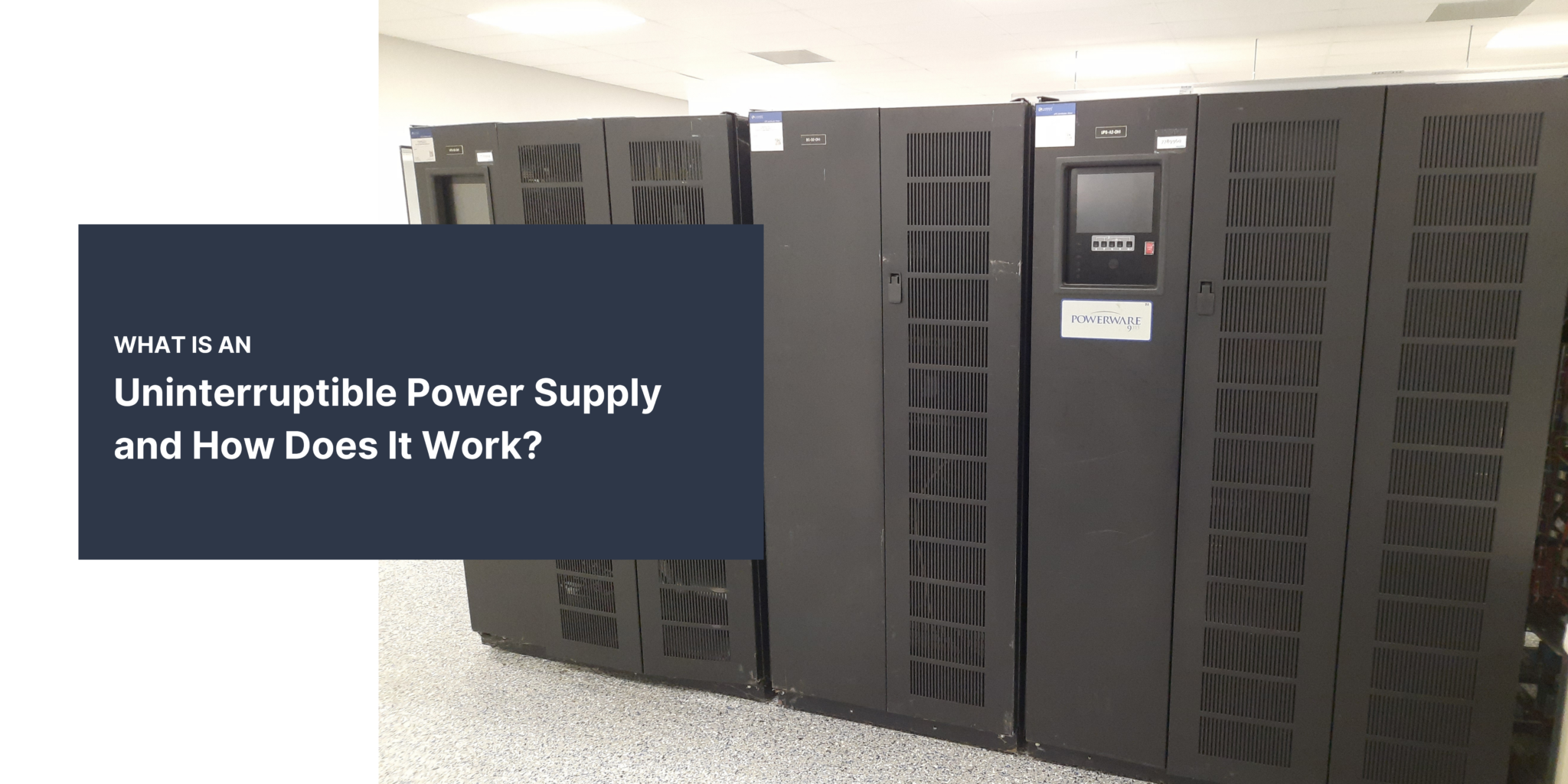 What is a UPS and How Does It Work? Unified Power
